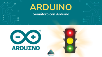 Semáforo con Arduino