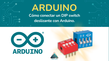 Cómo conectar un DIP switch deslizante con Arduino.